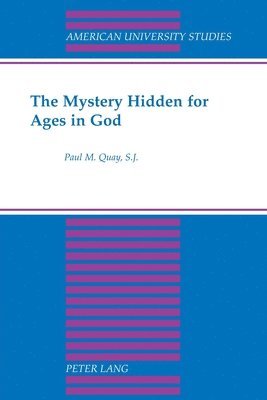 bokomslag Mystery Hidden for Ages in God