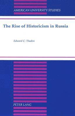 Rise of Historicism in Russia