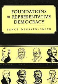 bokomslag Foundations of Representative Democracy