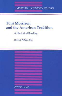 bokomslag Toni Morrison and the American Tradition