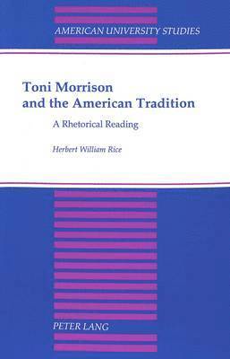 Toni Morrison and the American Tradition 1