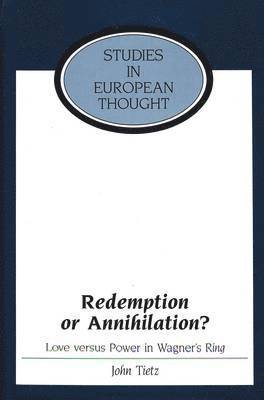 Redemption or Annihilation?