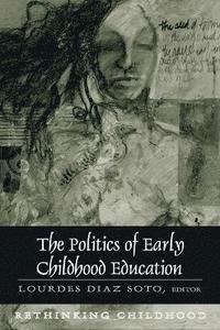bokomslag Politics of Early Childhood Education