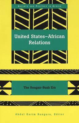 bokomslag United States-African Relations