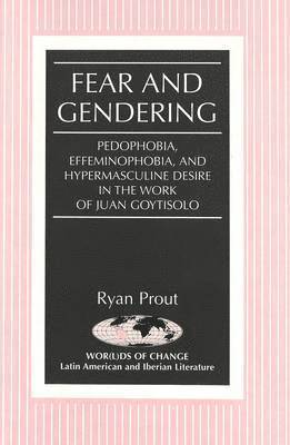 Ryan Prout, Kathleen N. March - Fear and Gendering, Inbunden
