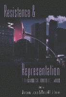 Resistance and Representation 1