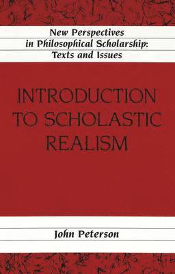 Introduction to Scholastic Realism 1