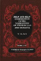bokomslag Self and Self-Compromise in the Narratives of Pirandello and Moravia