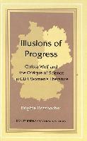 Brigitte Rossbacher, Karl-Heinz Schoeps, Richard A. Zipser - Illusions of Progress, Inbunden