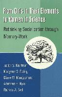 Judith S. Kaufman, Margaret S. Ewing, Diane M. Montgomery, Adrienne E. Hyle, Shirley R. Steinberg, Joe L. Kincheloe - From Girls in Their Elements to Women in Science, Häftad