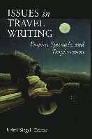 Kristi Siegel - Issues in Travel Writing, Häftad