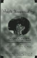 Bert G. Hornback - "Bright Unequivocal Eye", Inbunden