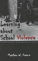 bokomslag Learning About School Violence