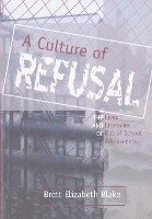 bokomslag Culture Of Refusal