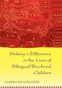 bokomslag Making a Difference in the Lives of Bilingual/Bicultural Children