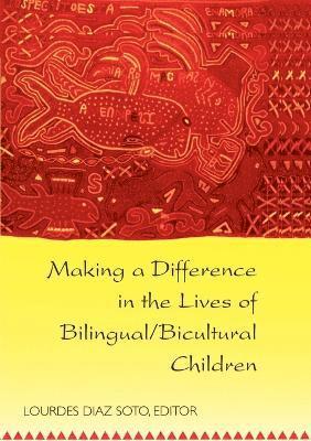 bokomslag Making a Difference in the Lives of Bilingual/Bicultural Children