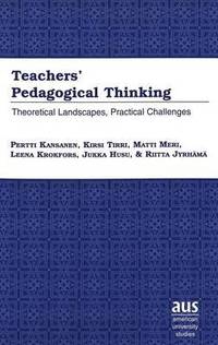 bokomslag Teachers' Pedagogical Thinking