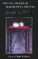 Gary William Rasberry, Shirley R. Steinberg, Joe L. Kincheloe - Writing Research/Researching Writing, Häftad