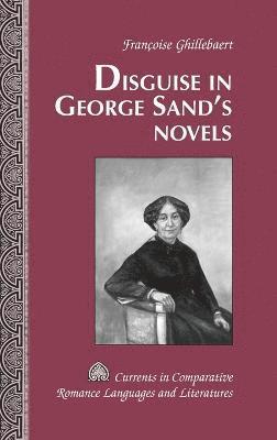 bokomslag Disguise in George Sand's Novels
