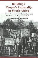 Gregory M. Anderson, Alan R. Sadovnik, Susan F. Semel - Building a People's University in South Africa, Häftad