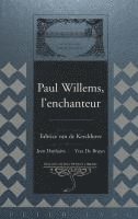 bokomslag Paul Willems, L'enchanteur