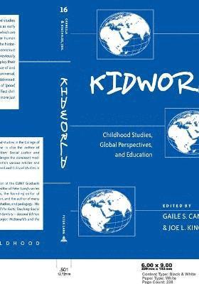 Gaile S. Cannella, Joe L. Kincheloe - Kidworld, Häftad