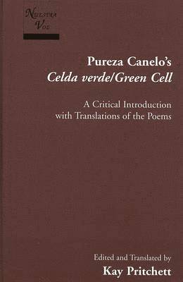 Pureza Canelo, Deborah Cohen - Celda Verde/Green Cell, Inbunden