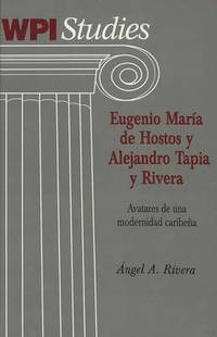 bokomslag Eugenio Maraia de Hostos y Alejandro Tapia y Rivera
