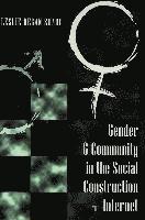 Leslie Regan Shade, Steve Jones - Gender & Community in the Social Construction of the Internet, Häftad