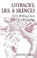 bokomslag Literacies, Lies, and Silences