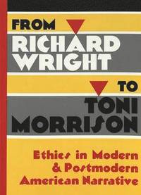 bokomslag From Richard Wright to Toni Morrison
