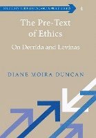 bokomslag The Pre-text of Ethics