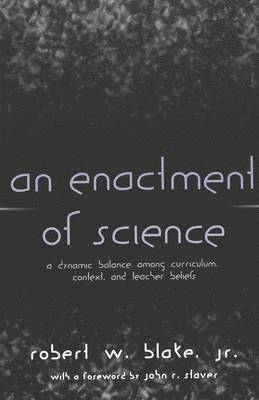Enactment of Science