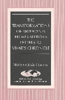 Maraia de Jesaus Cordero, Maria de Jesus Cordero, Kathleen N. March - Transformations of Araucania from Valdivia's Letters to Vivar's Chronicle, Inbunden