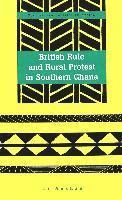 British Rule and Rural Protest in Southern Ghana