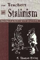 Teachers Of Stalinism 1