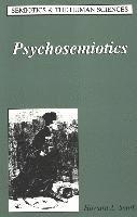 Howard A. Smith, William Pencak - Psychosemiotics, Inbunden