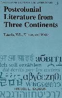 Postcolonial Literature from Three Continents