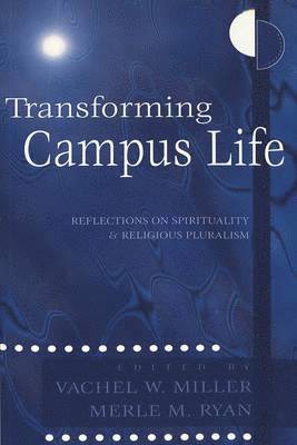 bokomslag Transforming Campus Life