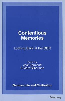 Jost Hermand, Marc Silberman - Contentious Memories, Häftad