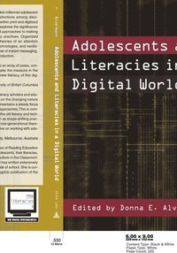 bokomslag Adolescents and Literacies in a Digital World