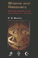 K. E. Supriya, Karudapuram Supriya, Thomas K. Nakayama - Shame and Recovery, Häftad
