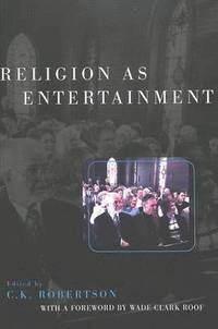 bokomslag Religion as Entertainment