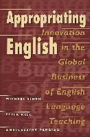 Michael Singh, Peter Kell, Ambigapathy Pandian, Chris Bigum, Michele Knobel - Appropriating English, Häftad