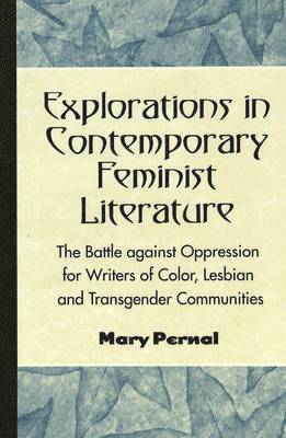Explorations in Contemporary Feminist Literature 1