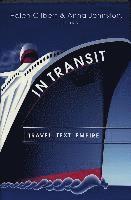 Helen Gilbert, Anna Johnston, Kristi Siegel - In Transit, Häftad