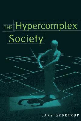 Hypercomplex Society