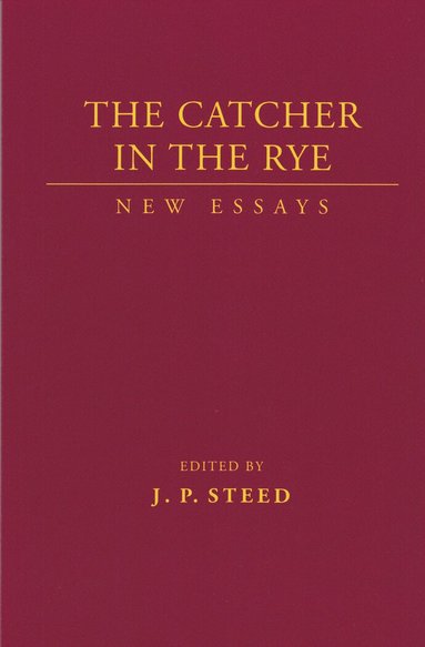 J.P. Steed - Catcher in the Rye, Häftad