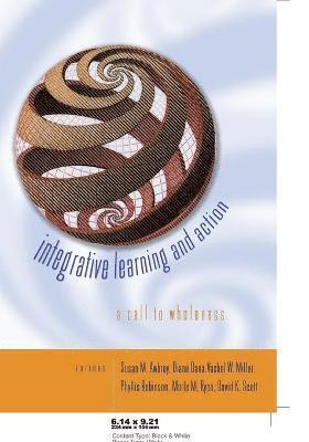 Susan M. Awbrey, Diane Dana, Vachel W. Miller, Phyllis Robinson, Diana Dana - Integrative Learning and Action, Häftad