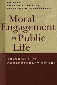bokomslag Moral Engagement in Public Life
